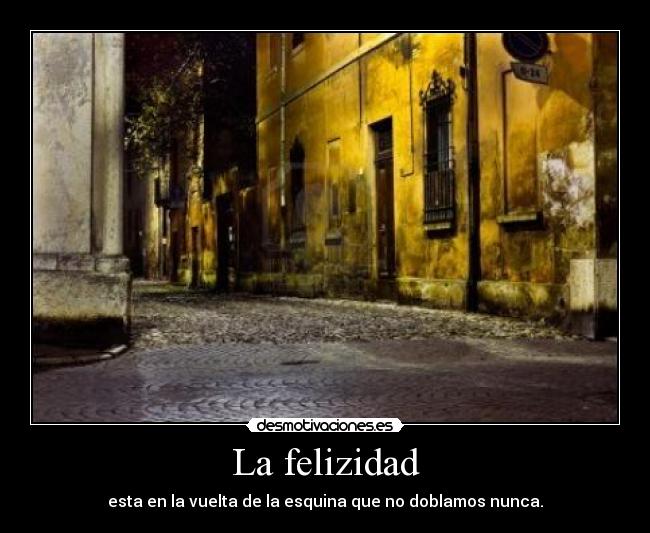 La felizidad - 