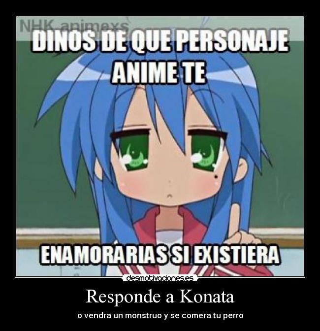 carteles responde konata otaku pregunta desmotivaciones