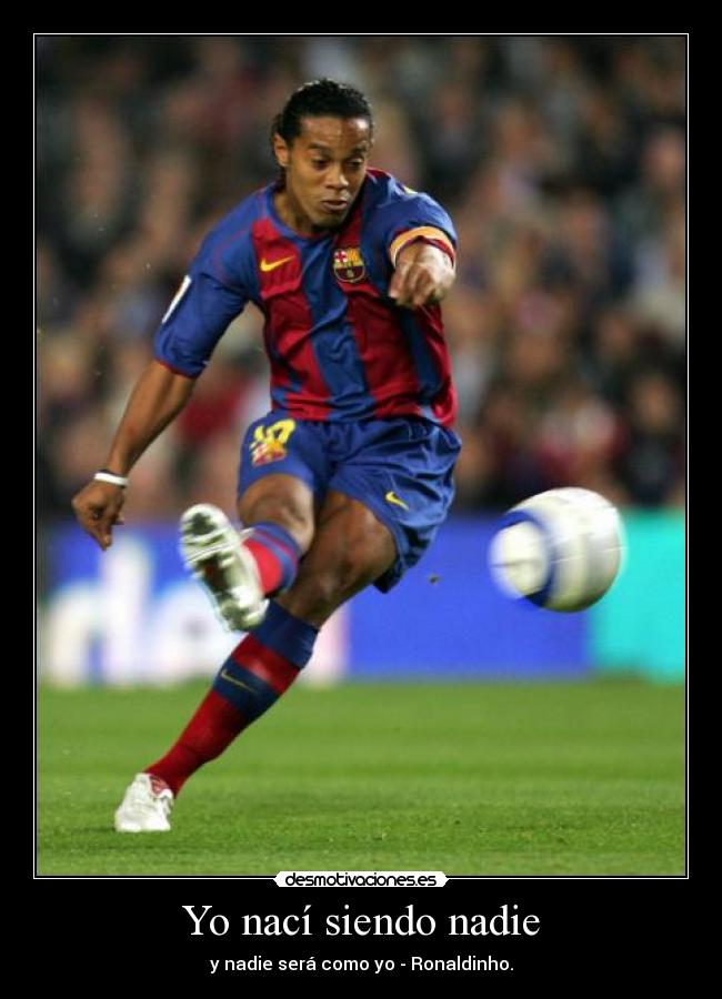 carteles futbol ronaldinho desmotivaciones