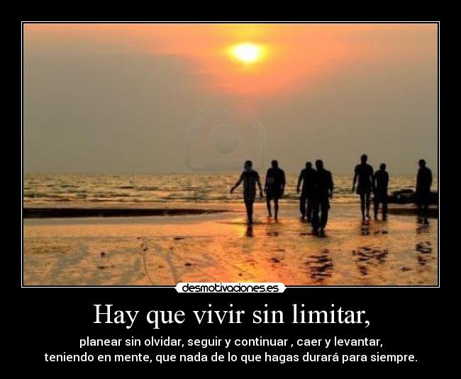 carteles hayquevivirsin desmotivaciones