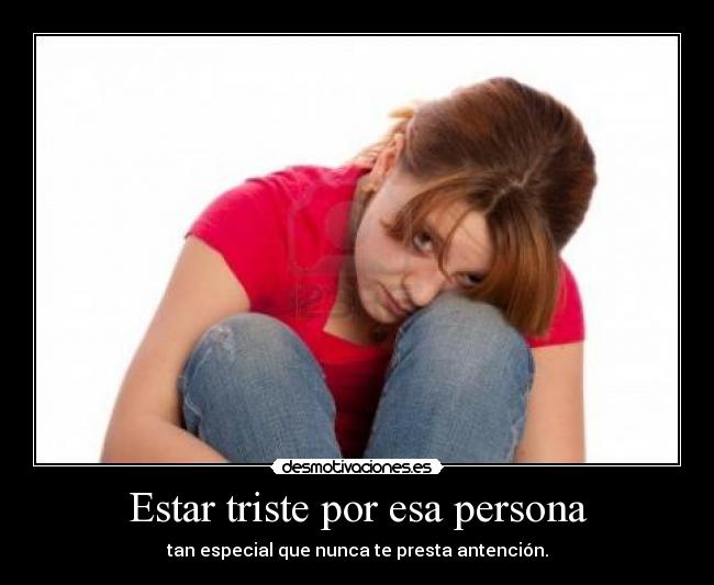 carteles triste desmotivaciones