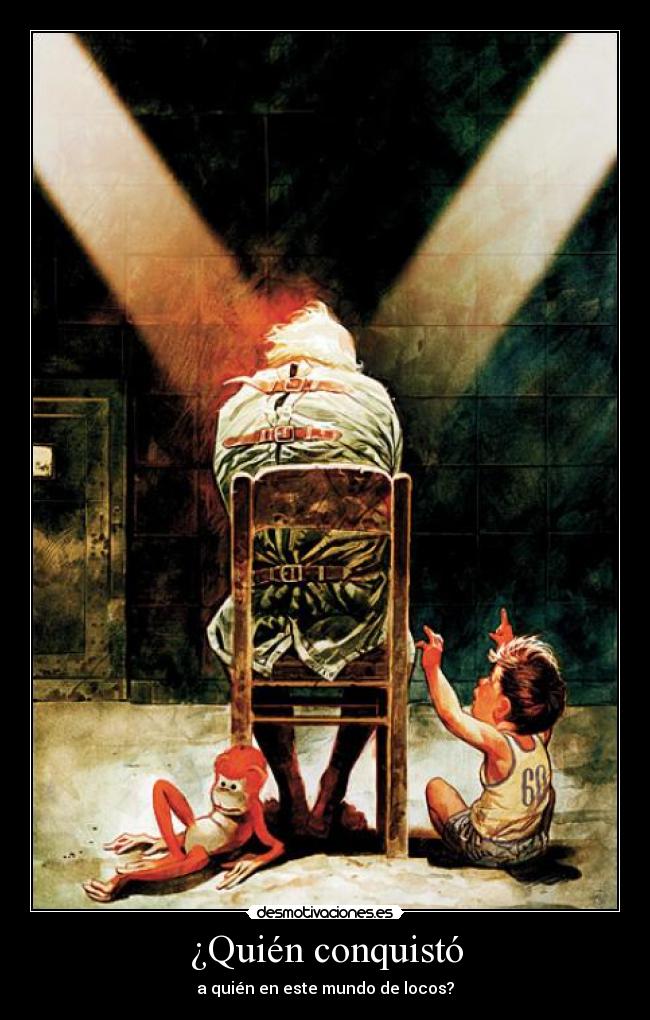 ¿Quién conquistó - 