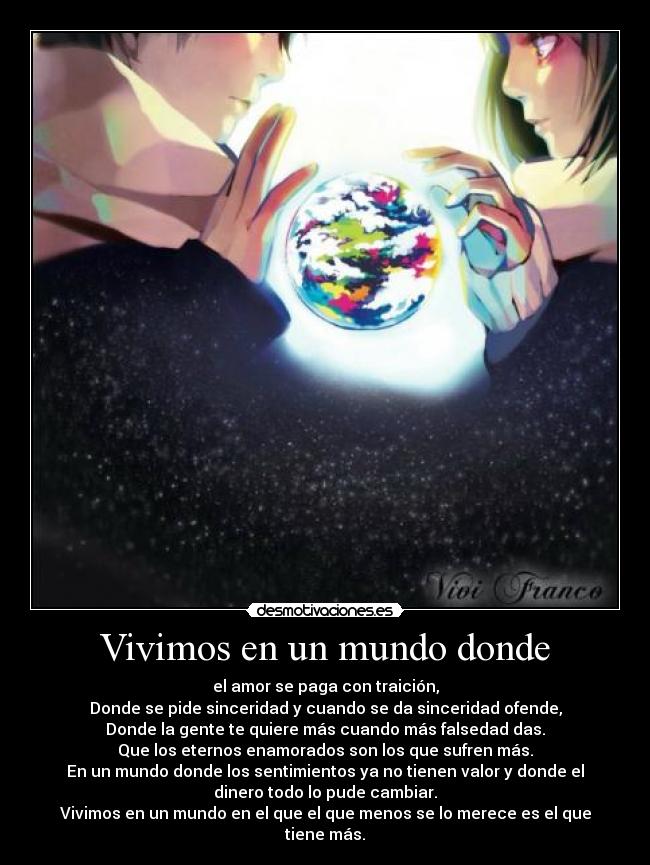 Vivimos en un mundo donde -