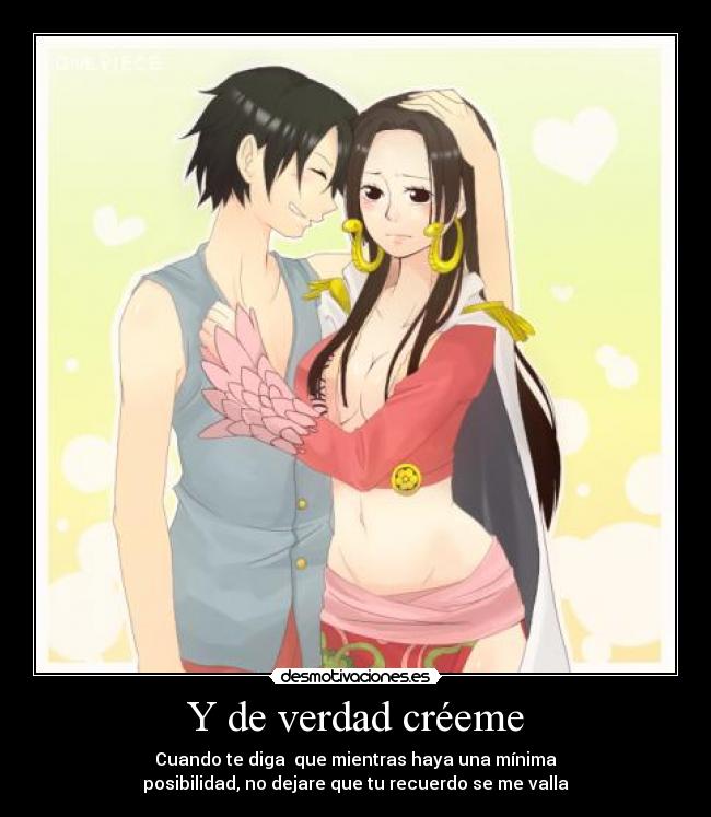 Y de verdad créeme - 