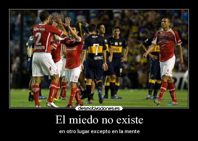 El miedo no existe - en otro lugar excepto en la mente