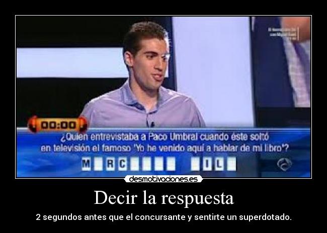 Decir la respuesta - 