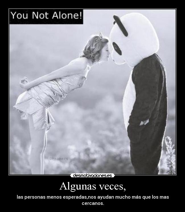 Algunas veces, -
