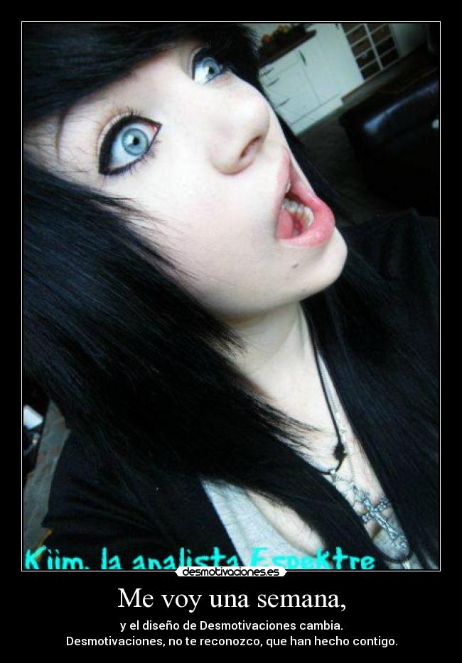 Me voy una semana, - y el diseño de Desmotivaciones cambia.
Desmotivaciones, no te reconozco, que han hecho contigo.