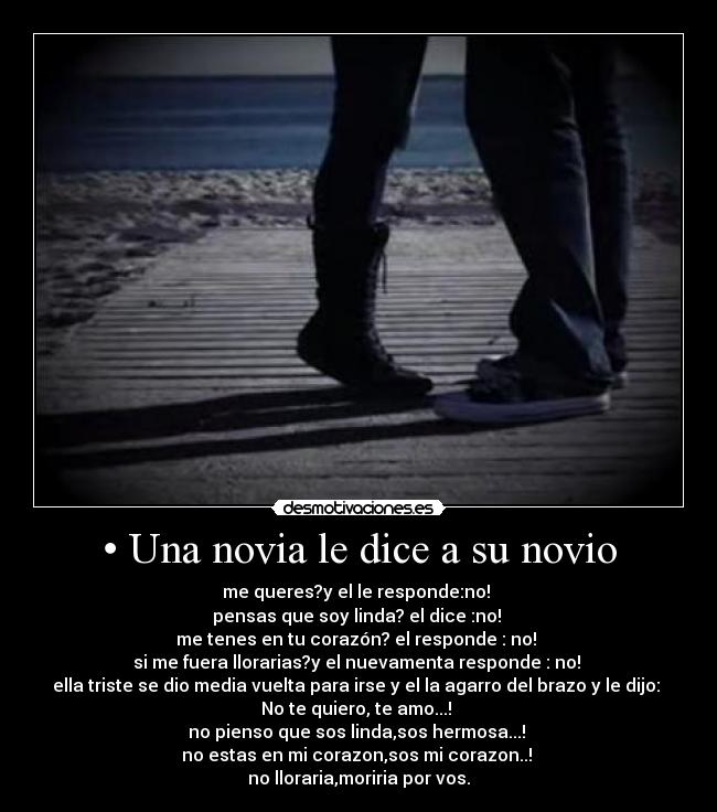 • Una novia le dice a su novio -