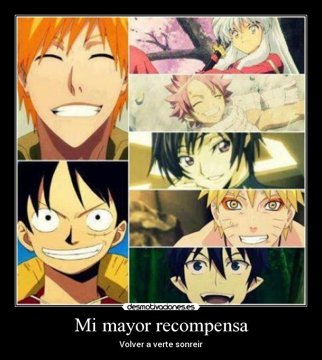 Mi mayor recompensa -