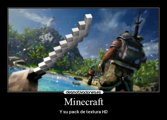 Minecraft - Y su pack de textura HD