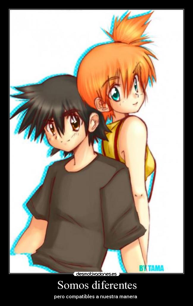 Somos diferentes - pero compatibles a nuestra manera