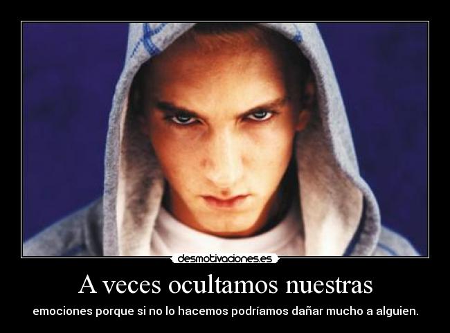 A veces ocultamos nuestras -