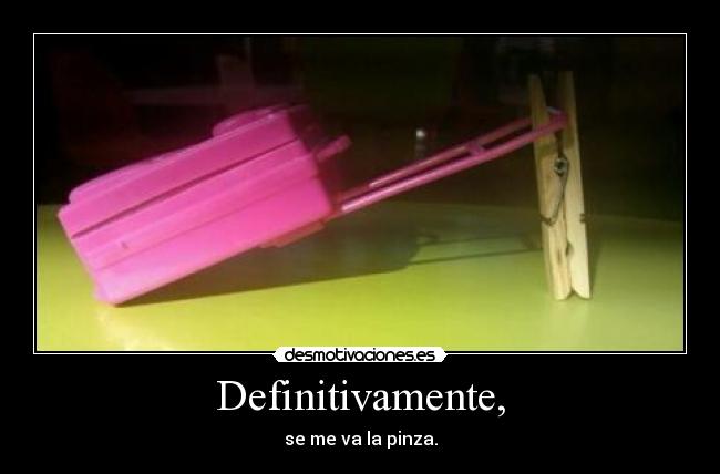 Definitivamente, - 