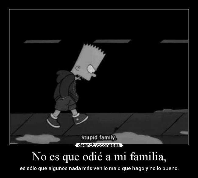carteles familia desmo02 familia mas disfuncional que los simpsons desmotivaciones