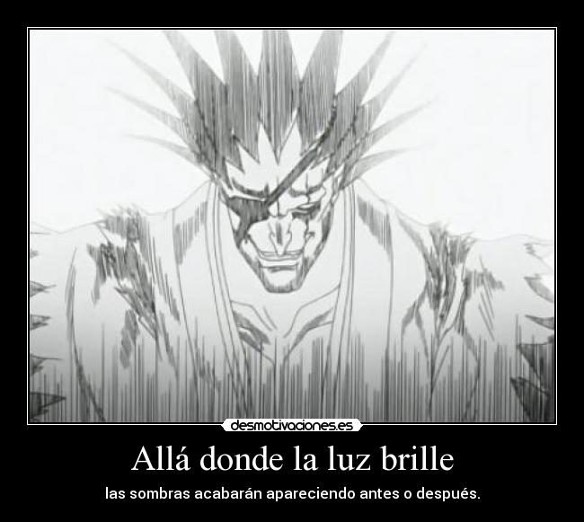 Allá donde la luz brille -