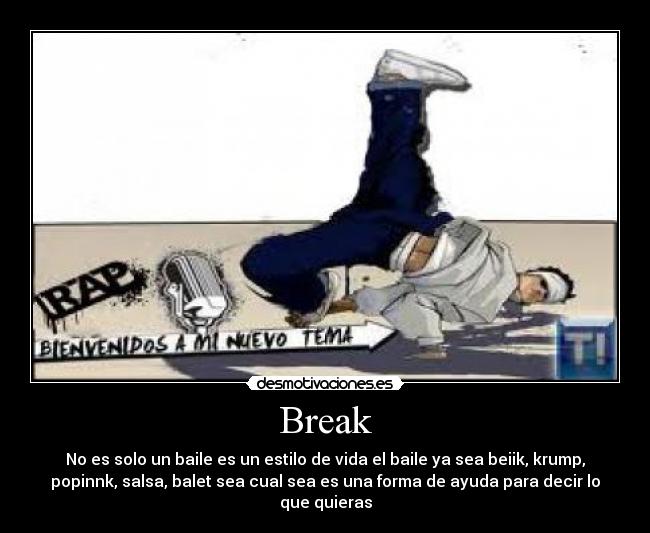 carteles break dance desmotivaciones