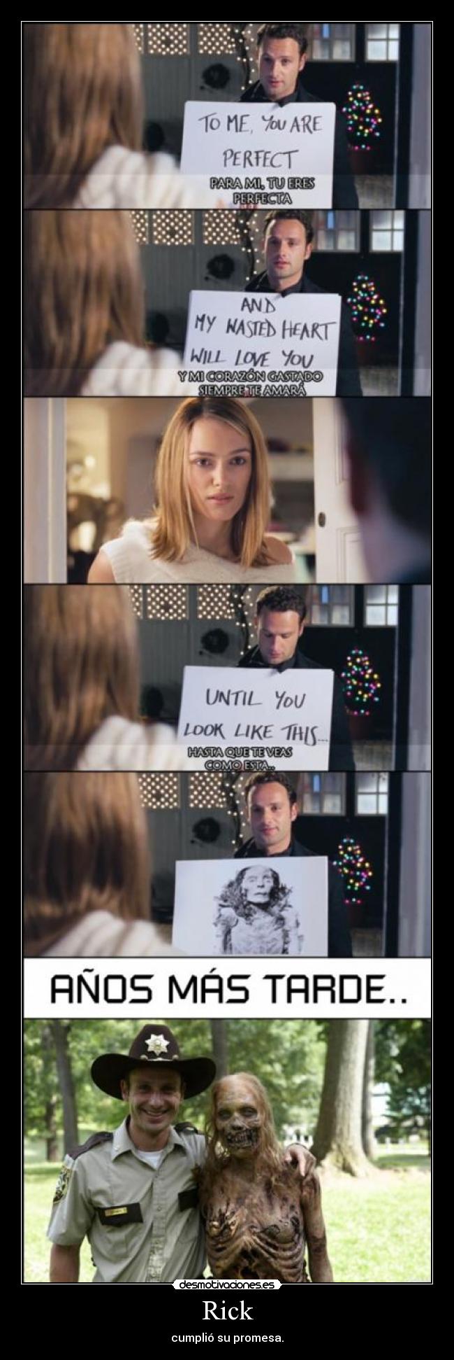 Rick - cumplió su promesa.