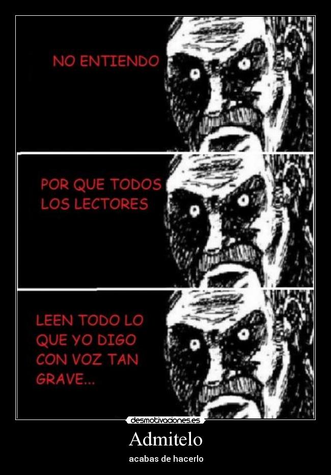 Admitelo - acabas de hacerlo