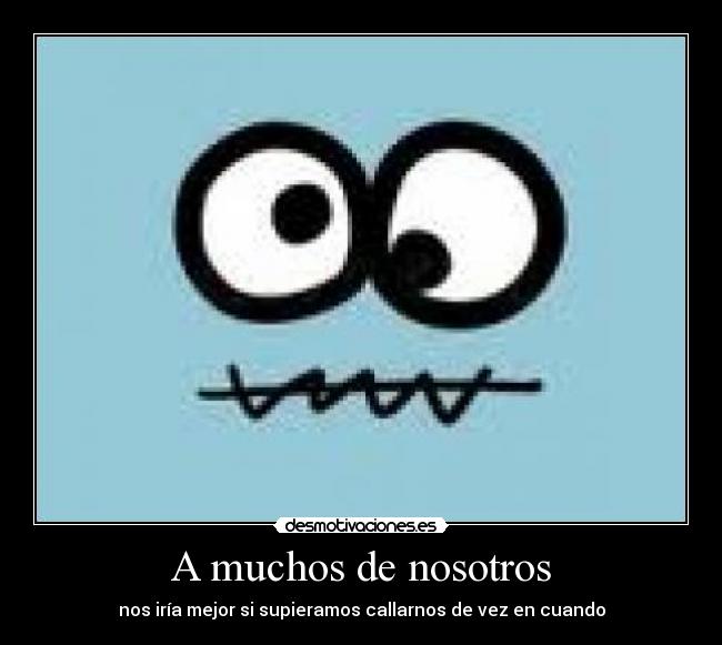 A muchos de nosotros - 