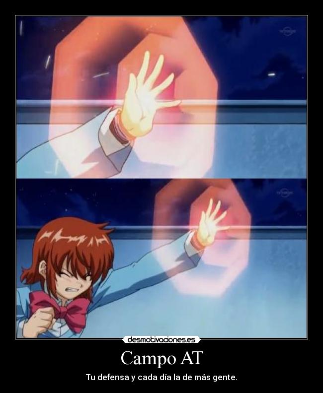 Campo AT - Tu defensa y cada día la de más gente.