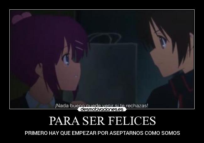 PARA SER FELICES -