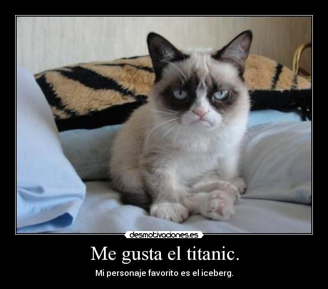 Me gusta el titanic. - 