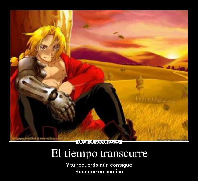 El tiempo transcurre - Y tu recuerdo aún consigue
Sacarme un sonrisa