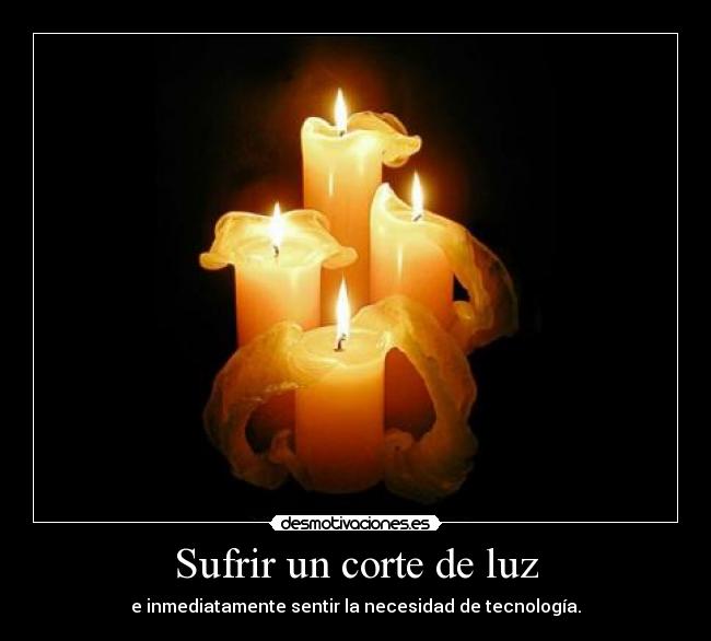 Sufrir un corte de luz -