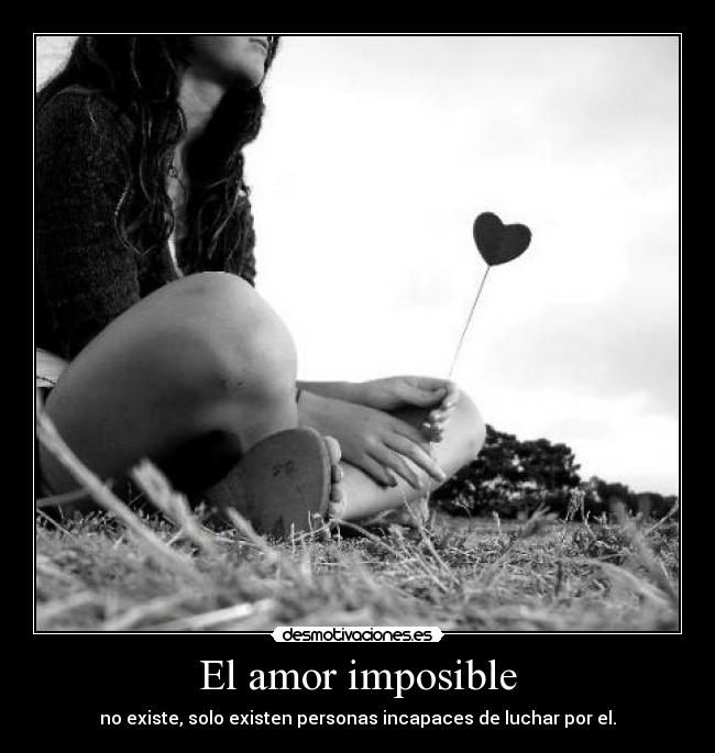 El amor imposible - 
