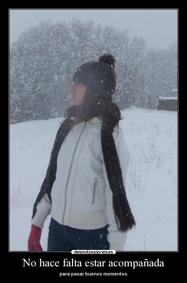 No hace falta estar acompañada - 