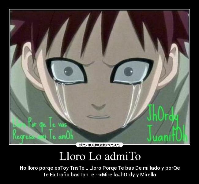 Lloro Lo admiTo - 
