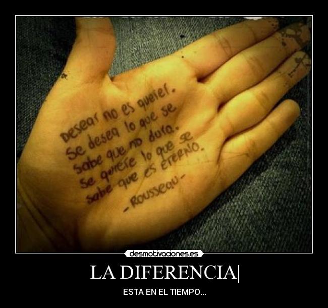 LA DIFERENCIA| - ESTA EN EL TIEMPO...