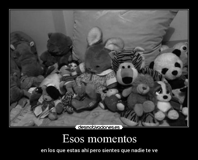 Esos momentos -