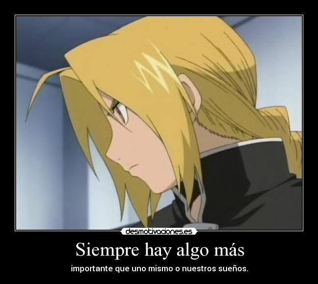 Siempre hay algo más - importante que uno mismo o nuestros sueños.