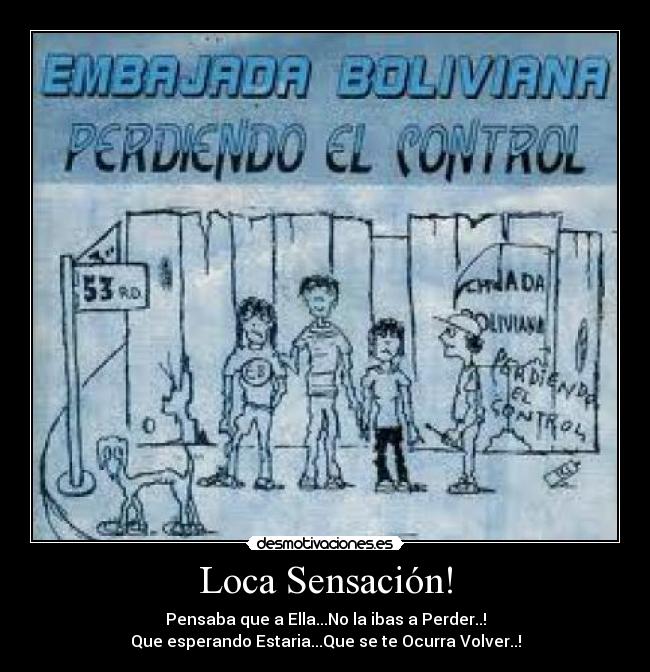 Loca Sensación! -