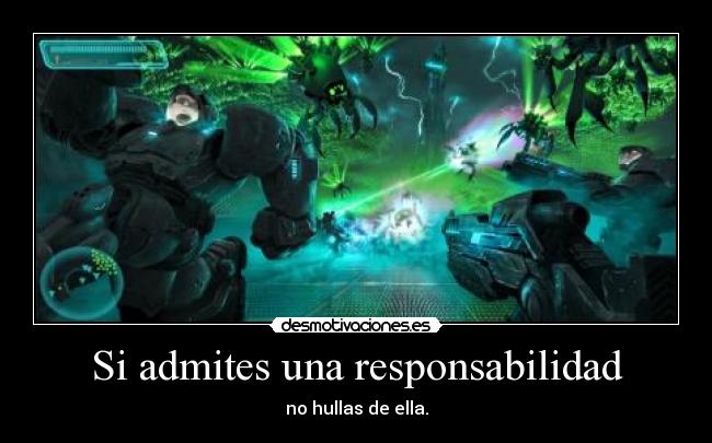Si admites una responsabilidad - 