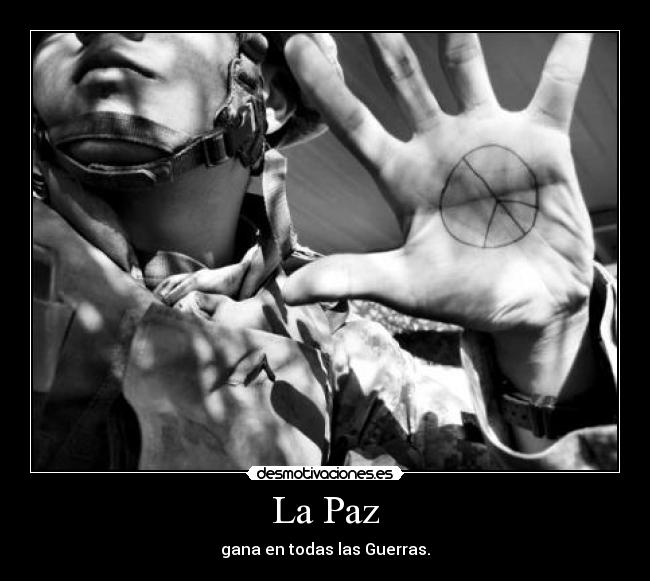 carteles amor paz guerra desmotivaciones