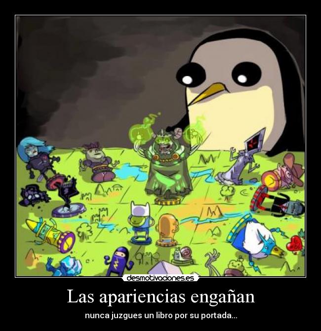 Las apariencias engañan - nunca juzgues un libro por su portada...