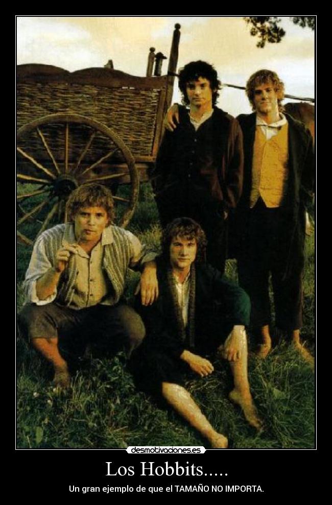 Los Hobbits..... -