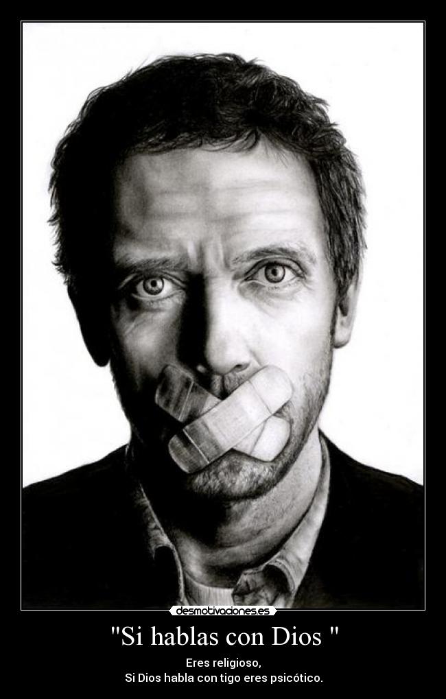 Si hablas con Dios -