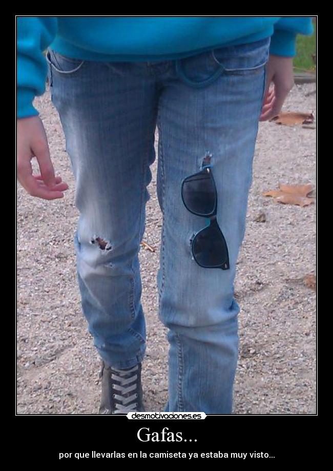 carteles gafas desmotivaciones