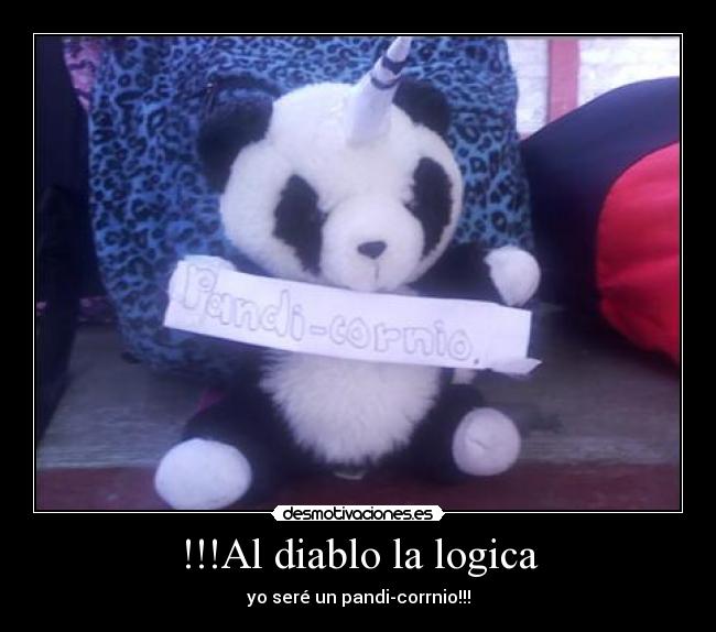 carteles pandas unicornios logica desmotivaciones
