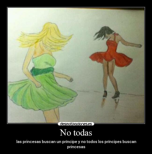 No todas -