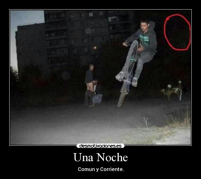 Una Noche - Comun y Corriente.