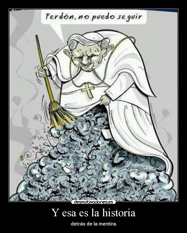 Y esa es la historia -