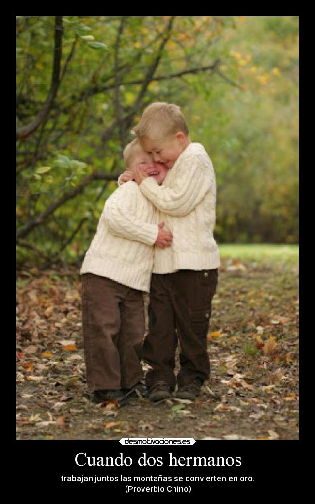 Cuando dos hermanos -