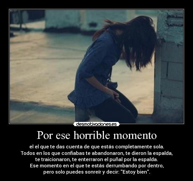 Por ese horrible momento - 