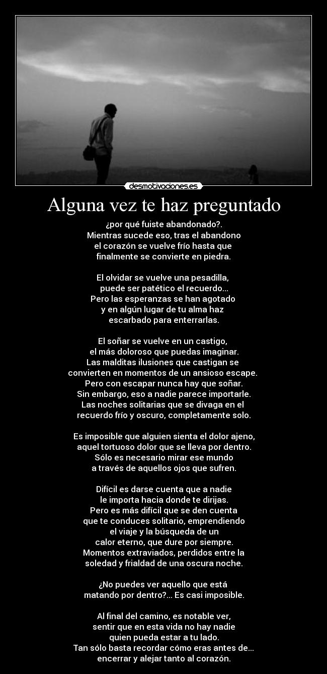 Alguna vez te haz preguntado -