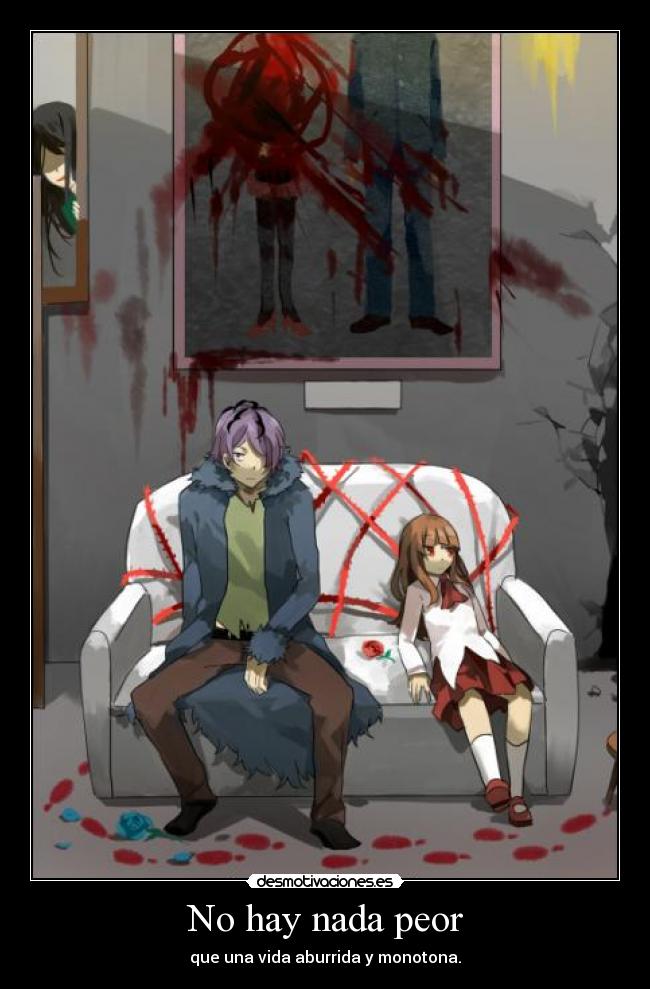 No hay nada peor -